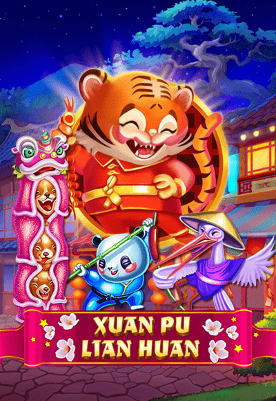 รีวิวเกมสล็อต Xuan Pu Lian Huan ค่าย slotxo เกมสล็อตมีเพย์ไลน์ที่
