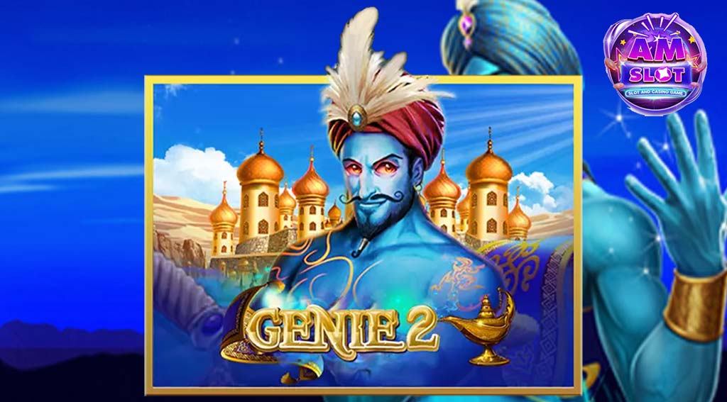 รีวิวเกมสล็อต Genie 2 slot wallet ทุกค่าย เว็บตรง | amslot.me